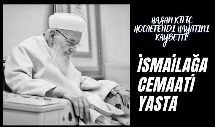 -İsmailağa cemaatinin 'lideri' Hasan