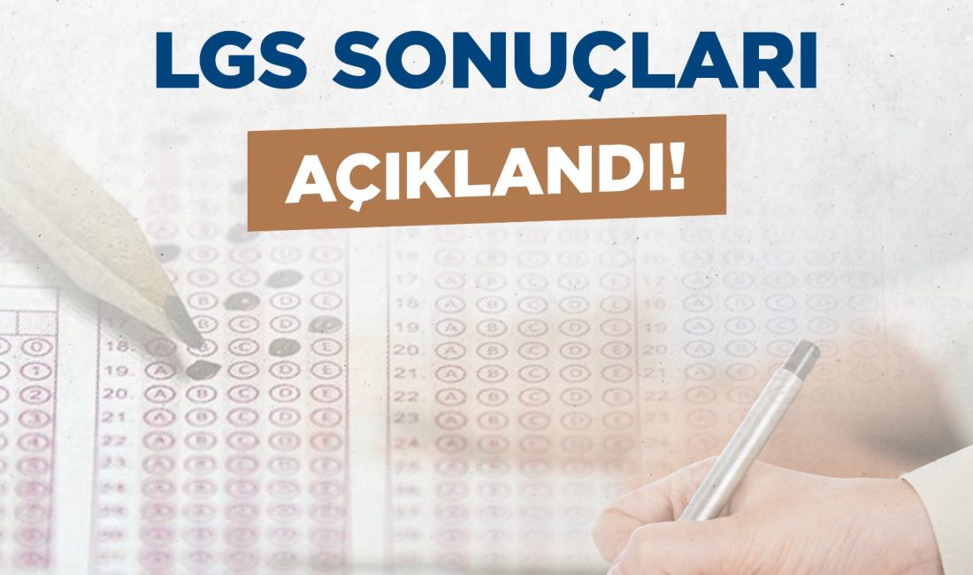 LGS sonuçları için heyecanlı