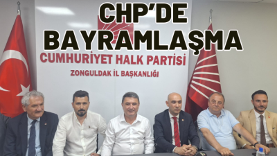 CHP’NİN BAYRAMLAŞMA TÖRENİ