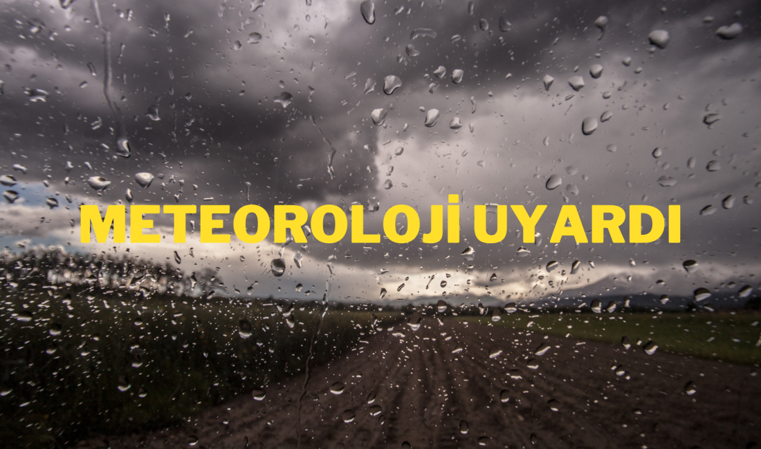 Meteorolojinin yaptığı açıklamaya ve