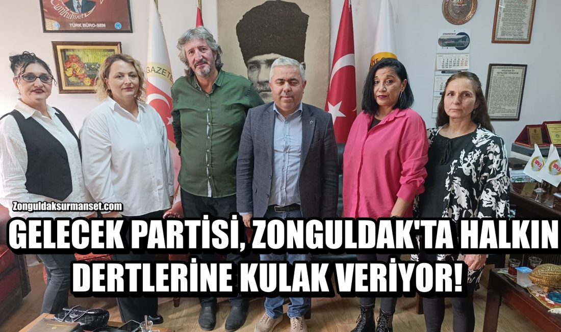 Gelecek Partisi Zonguldak İl