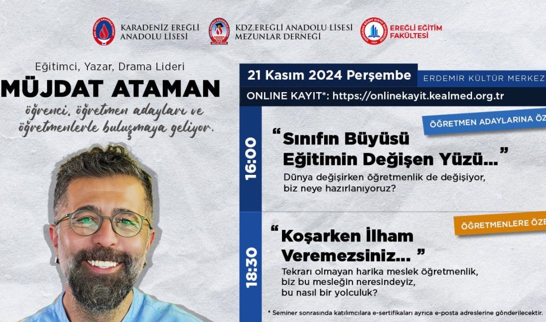 MÜJDAT ATAMAN, EREĞLİ’YE GELİYOR: