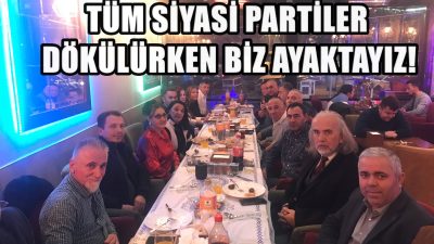 GELECEK PARTİSİ’NDEN KAYNAŞMA YEMEĞİ!