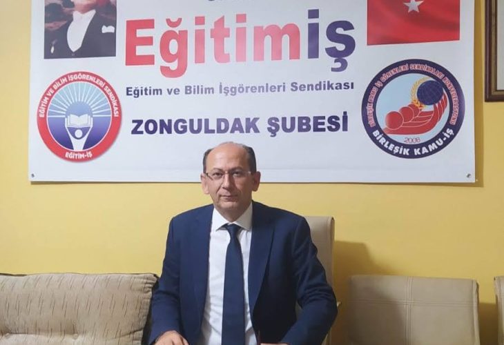 EĞİTİM-İŞ ZONGULDAK ŞUBE BAŞKANI